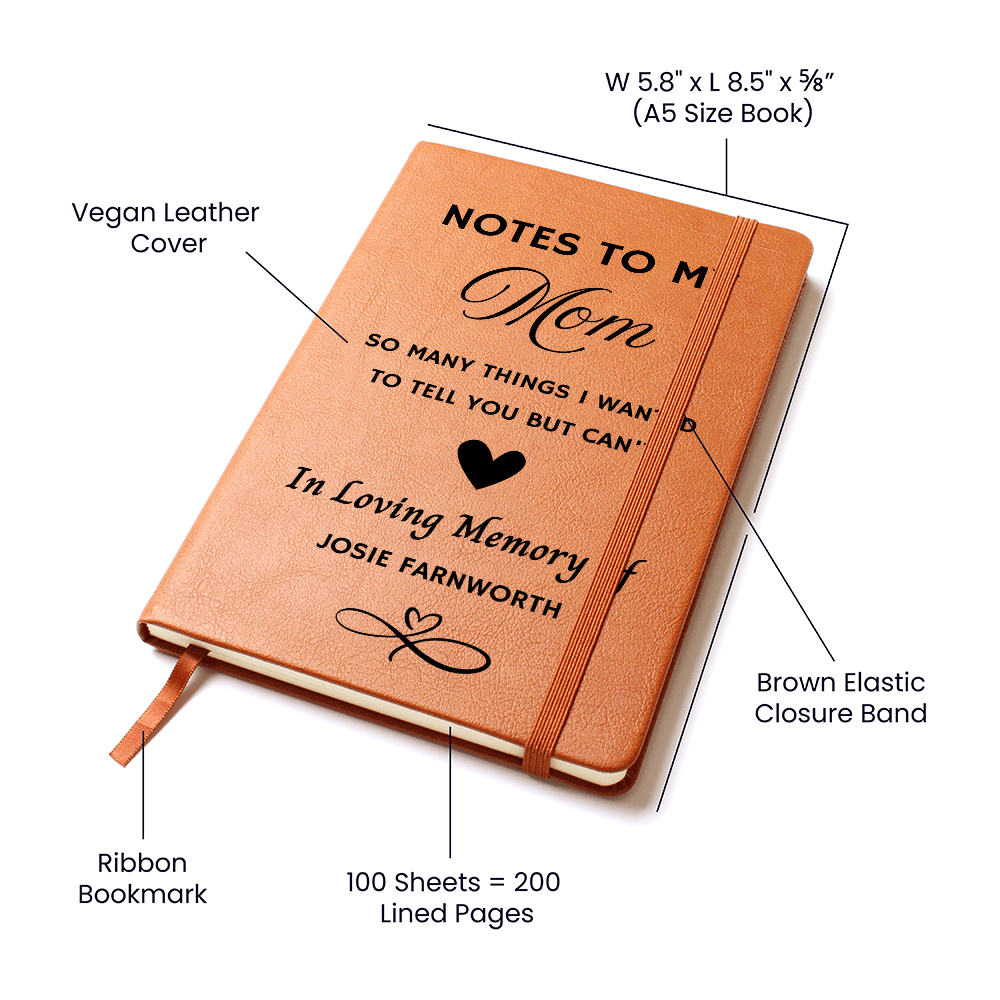 Notes to My Mom Memorial Leather Journal