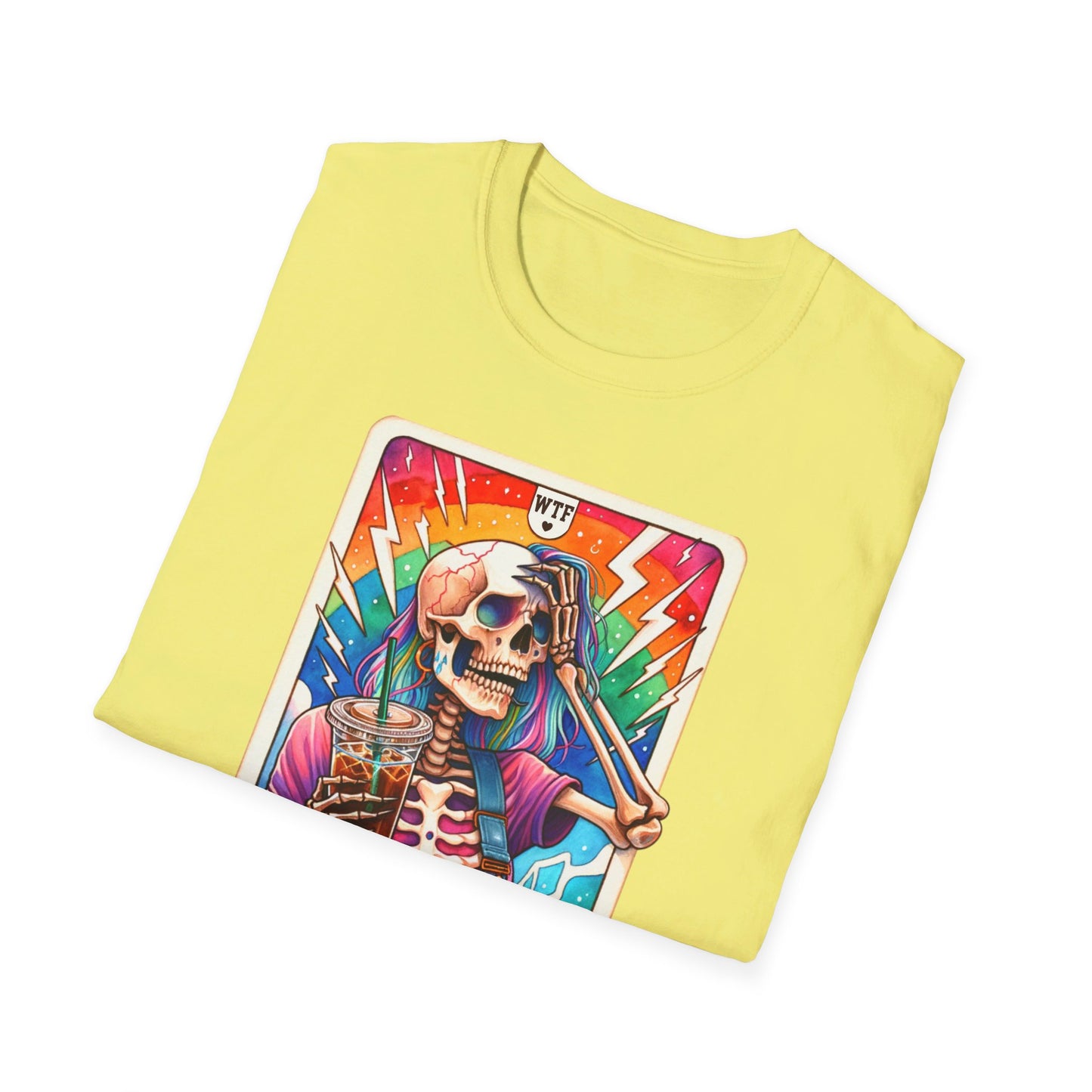 WTF Last Nerve Skeleton Tarot T Shirt