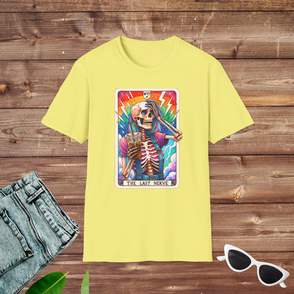 WTF Last Nerve Skeleton Tarot T Shirt